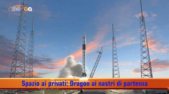 Pulsar - Spazio ai privati: Dragon ai nastri di partenza