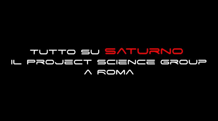 Tutto su Saturno, il Project Science Group a Roma
