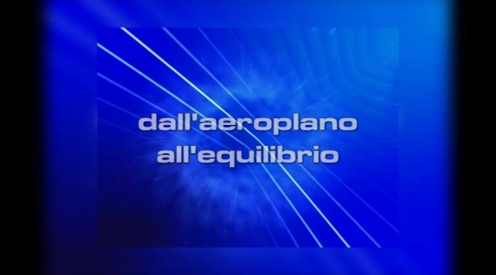 Spazio alle scuole - Dall'aeroplano all'equilibrio
