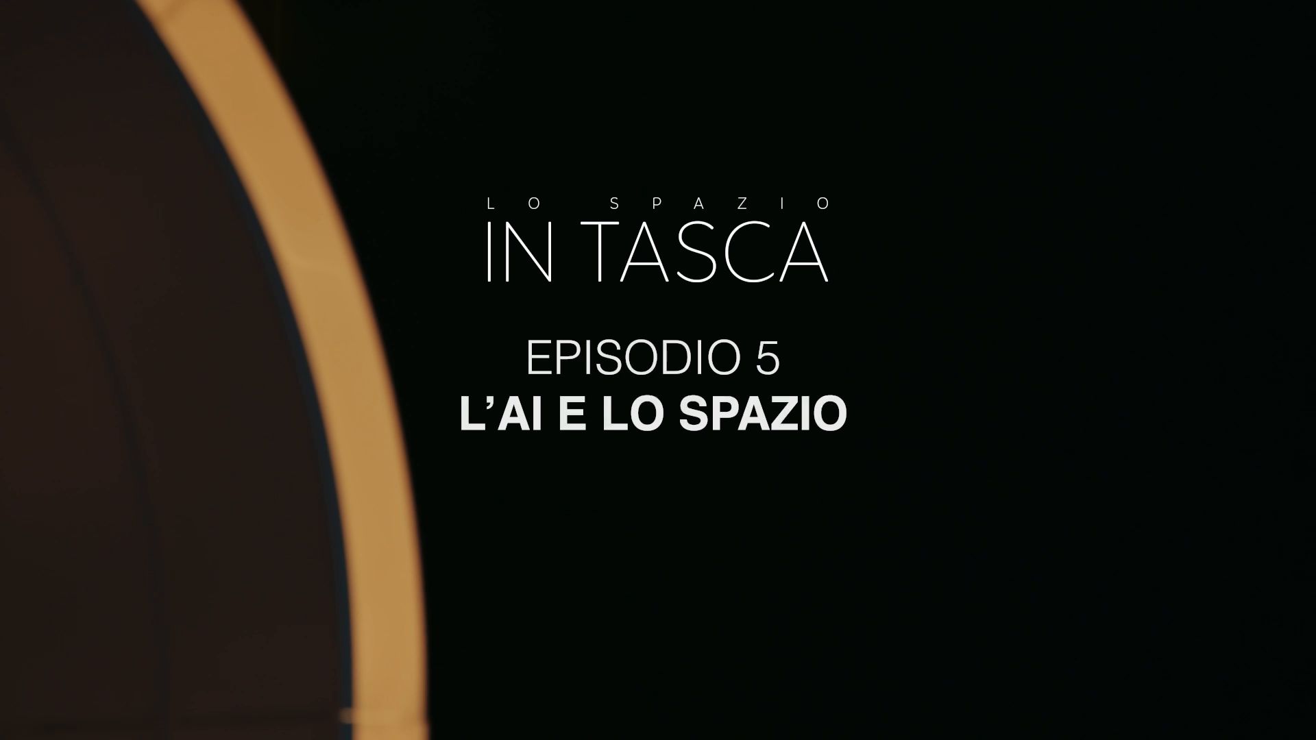 Episodio 5: “L'AI nello spazio”